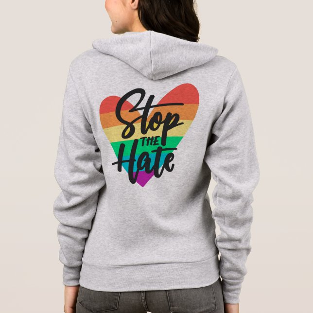 Stop the Hate Hoodie (Back)