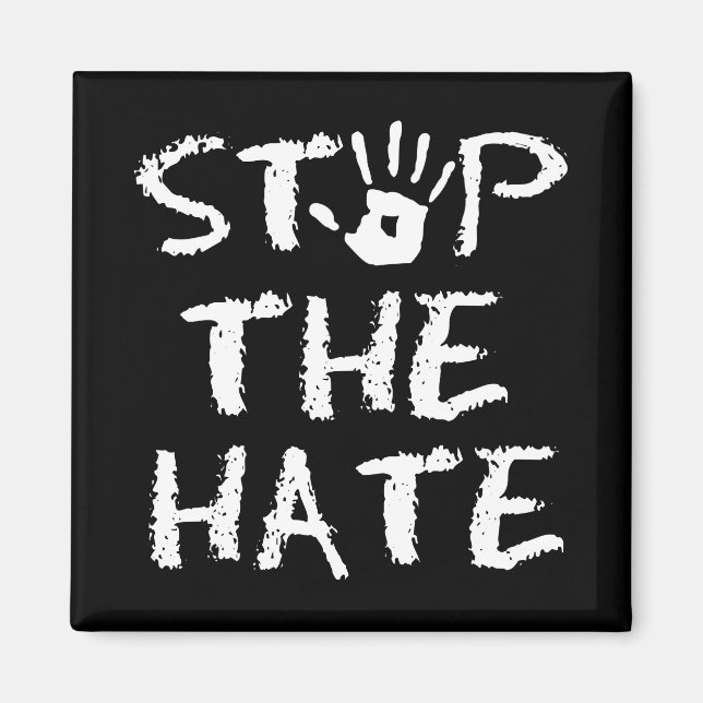 Stop the Hate Magnet (Front)