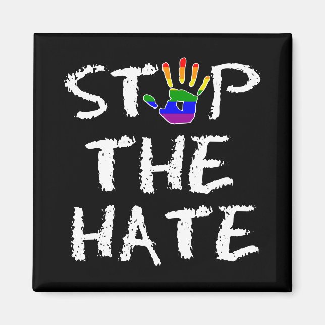 Stop The Hate Rainbow Flag Magnet (Front)