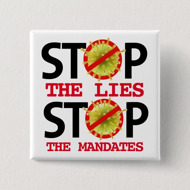 Stop the Lies  15 Cm Square Badge (Front)