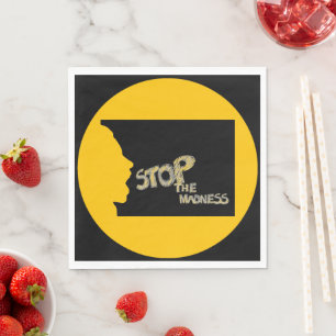 Stop The Madness Paper Napkin