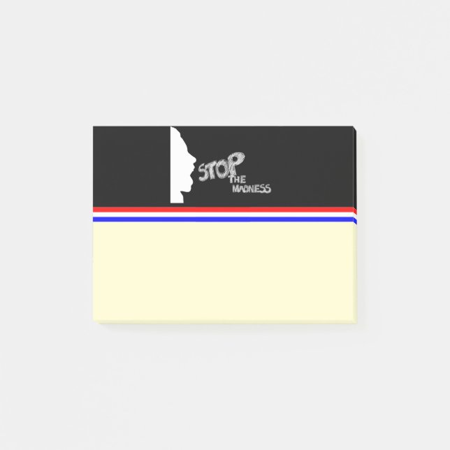 Stop The Madness Post-it Notes (Front)