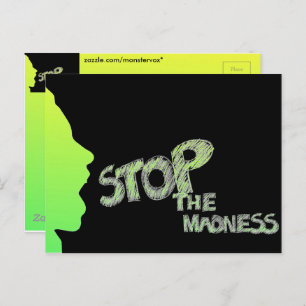 Stop The Madness Postcard