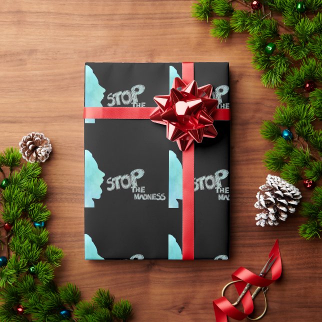 Stop The Madness Wrapping Paper (Holiday Gift)