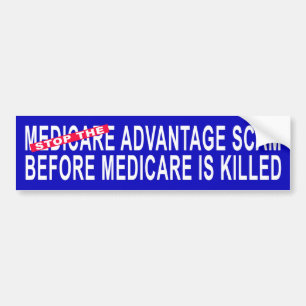 Stop The Medicare Advantage Scam Bumper Sticker