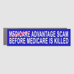 Stop The Medicare Advantage Scam Car Magnet