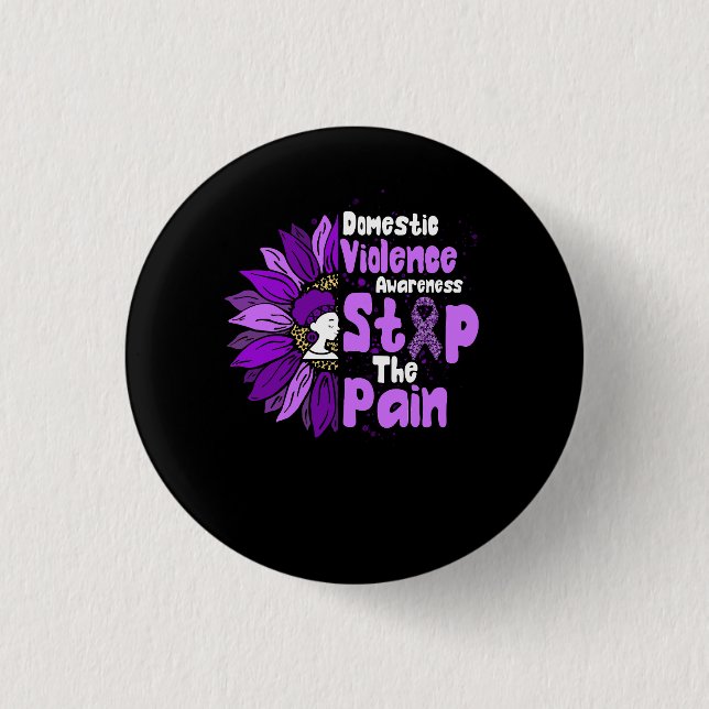 Stop The Pain Domestic Violence Awareness Sunflowe 3 Cm Round Badge (Front)