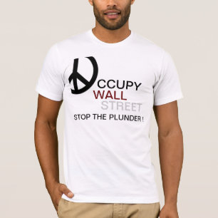 STOP THE PLUNDER ! T-Shirt