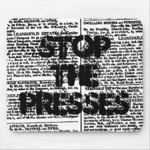Stop the Presses, Vintage Newspaper Print Mouse Mat