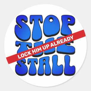 STOP THE STALL CLASSIC ROUND STICKER