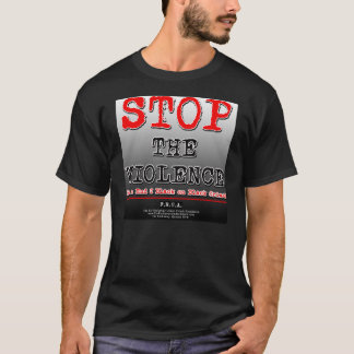 Stop the Violence F.R.U.A. T-Shirt