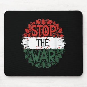 Stop The War, Anti War, Free Palestine, Palestine Mouse Mat