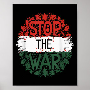 Stop The War, Anti War, Free Palestine, Palestine Poster