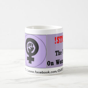 Stop the War on Women Coffee Mug