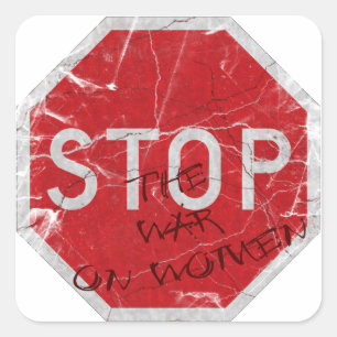 Stop the War on Women Square Sticker