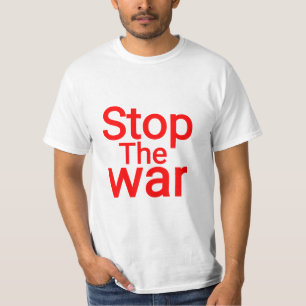 STOP THE WAR. SIGN THE PEACE T-Shirt