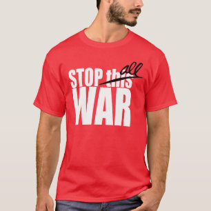 Stop this War T-Shirt