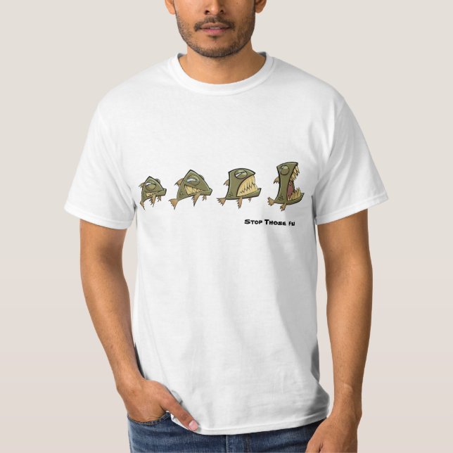 Stop Those Piranhas T-Shirt (Front)