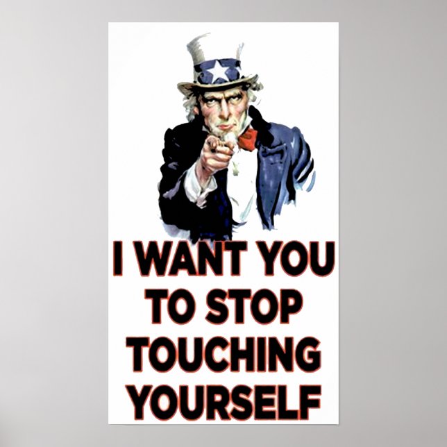 Stop Touching Yourself Poster (Front)