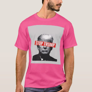 Stop Trump T-Shirt