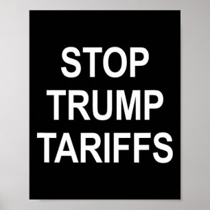 Stop Trump Tariffs -  Poster