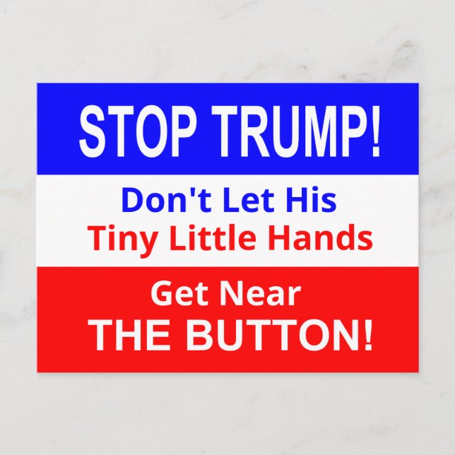 Stop TRUMP's Tiny Little Hands Postcard (Front)