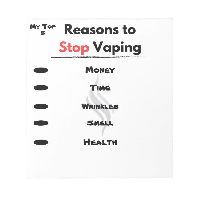 Stop Vaping Motivation Custom Reasons Notepad (Front)