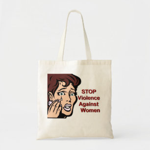 Stop Violence Against Women Tote Bag