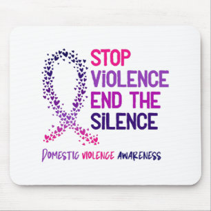 Stop Violence and the Silence Domestic Violence Aw Mouse Mat