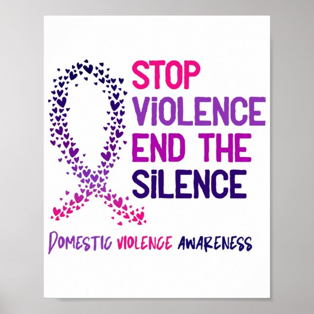 Stop Violence and the Silence Domestic Violence Aw Poster (Front)