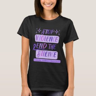 Stop Violence End The Silence Domestic Violence T-Shirt