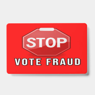 Stop Vote Fraud ID Badge