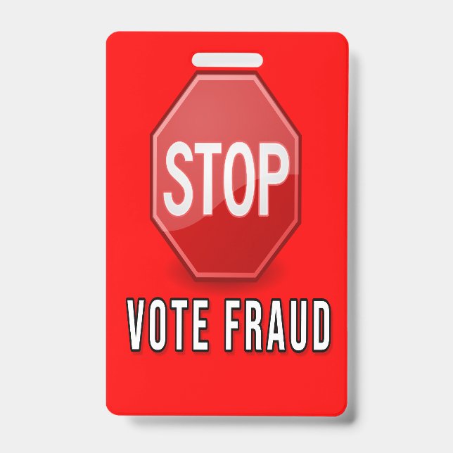 Stop Vote Fraud ID Badge (Front)
