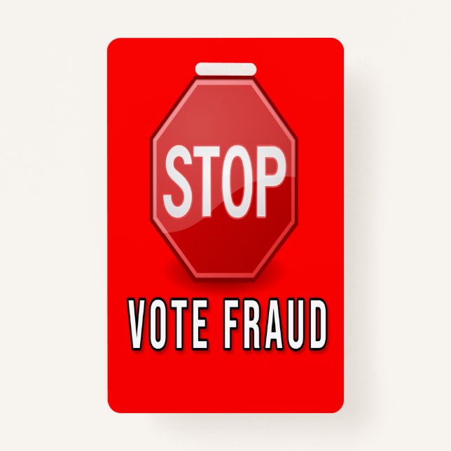 Stop Vote Fraud ID Badge (Front)