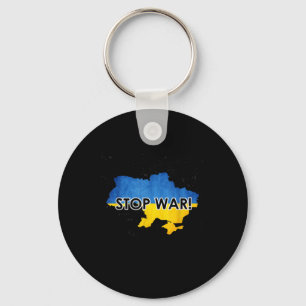 Stop War In Ukraine _ Support Ukrainians _ No War Key Ring