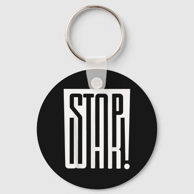 Stop War!  Key Ring (Front)