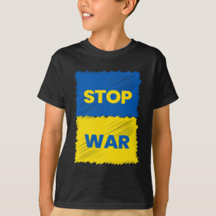 Stop War - Save Ukraine - Stop The War In Ukraine T-Shirt