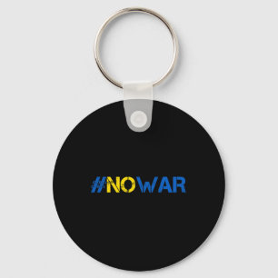 Stop War Support Ukraine Shirt #nowar Stand With U Key Ring
