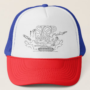 Stop War Trucker Hat   Anti-War Protest Cap
