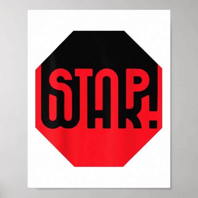 Stop War! Unique Anti-war Design To Stop War Now  Poster (Front)