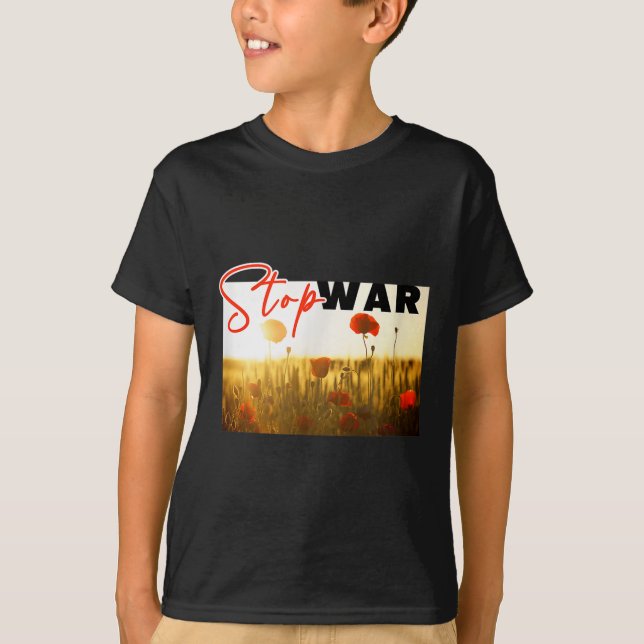 Stop War With Poppy  T-Shirt (Front)