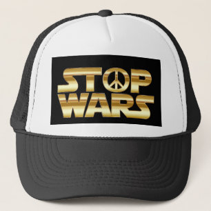 Stop wars, hat, for sale ! trucker hat