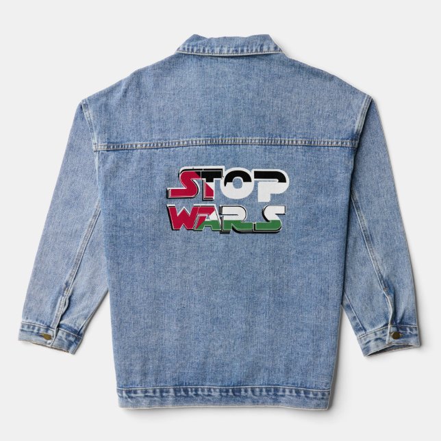 Stop Wars Palestine Flag text Typography design Denim Jacket (Back)