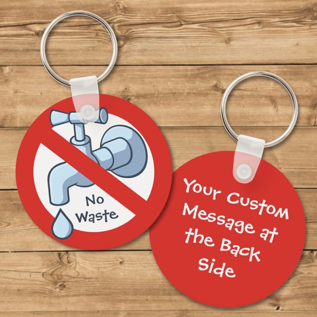 Stop Water Waste Key Ring (Creator Uploaded)