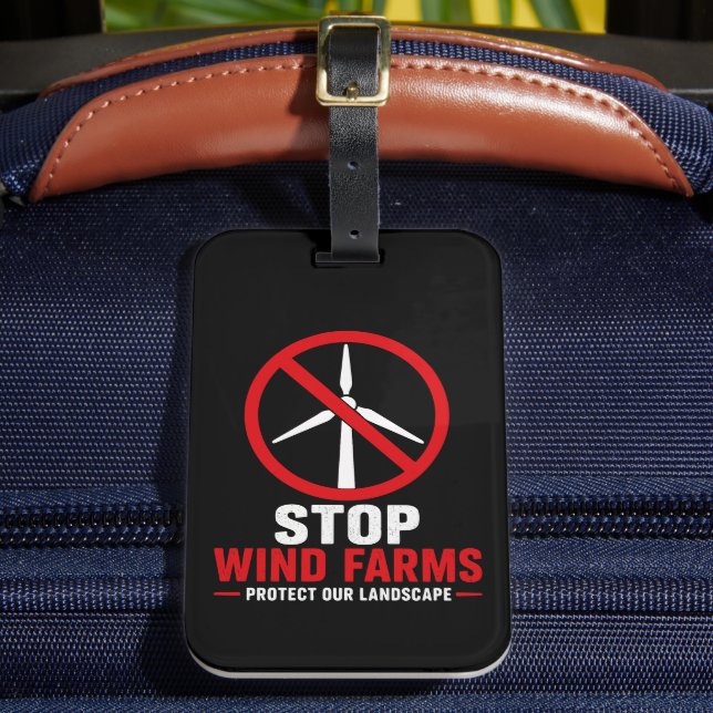 Stop wind farms protect our landscape luggage tag (Front Insitu 2)