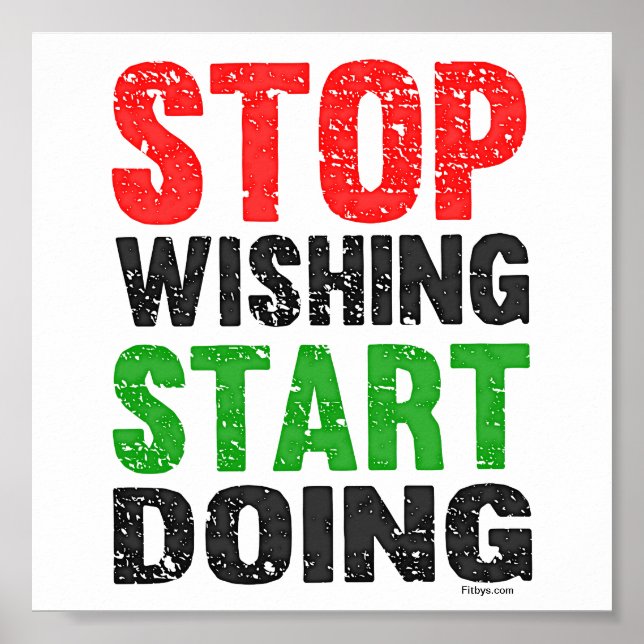 Stop Wishing Start Doing Retro Style Poster (Front)