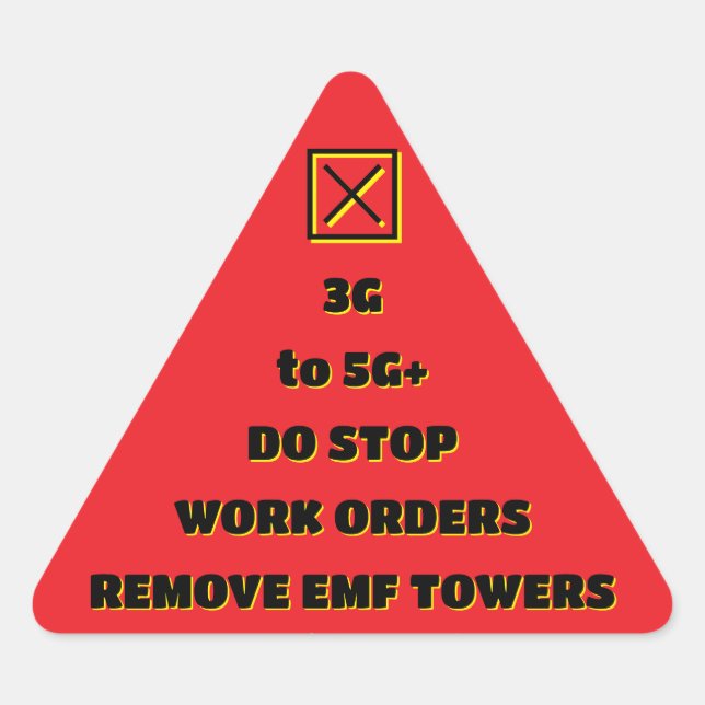 STOP WORK REMOVE EMF by RoseWrites Sticker (Front)