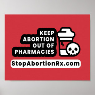 StopAbortionRx "Keep Abortion Out" 8.5x11" Poster