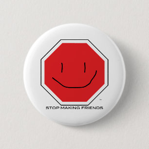 StopMakingFriends Button