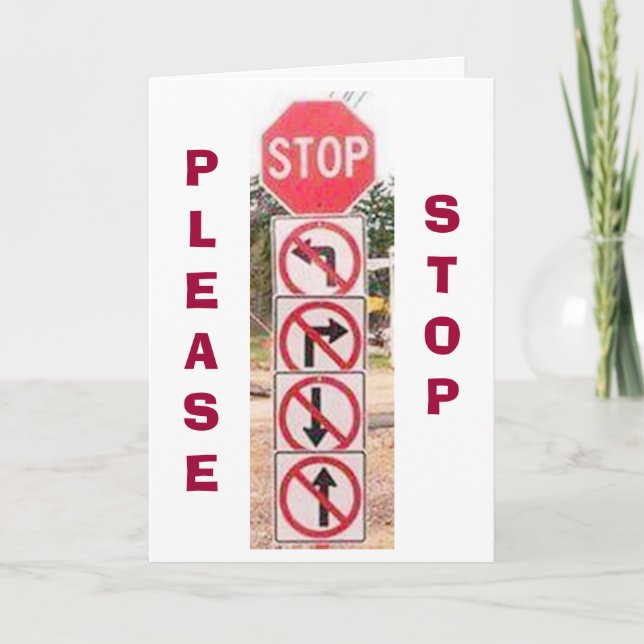 STOPSIGN/SIGNS HUMOR FOR I LOVE YOU CARD ANY TIME (Front)